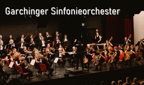 Garchinger Sinfonieorchester Garchinger Sinfonieorchester
